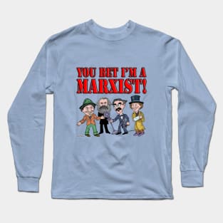 Marxists! Long Sleeve T-Shirt